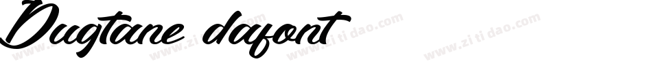 Dugtane (dafont)字体转换